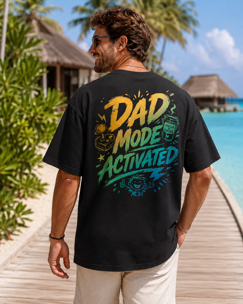 Dad Mode Activated Tee negru, tricou oversized Armedy Society cu grafica funny colorata pe spate