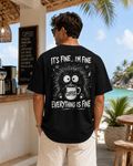It’s Fine I’m Fine Tee
